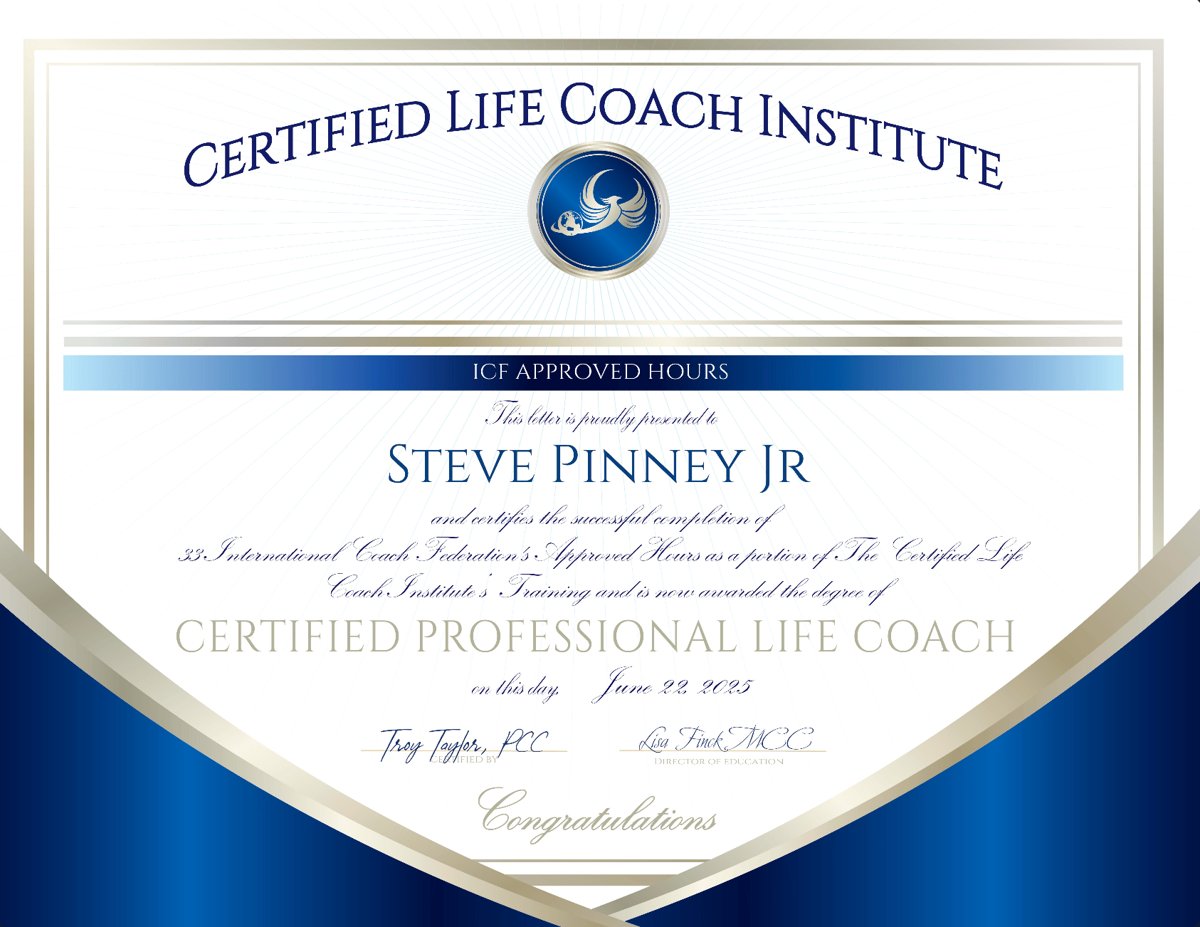 Steve Pinney Jr's Certified Professional Life Coach certificate from the Certified Life Coach Institute, June 2025